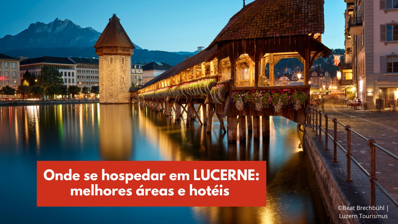 Onde ficar em Lucerne